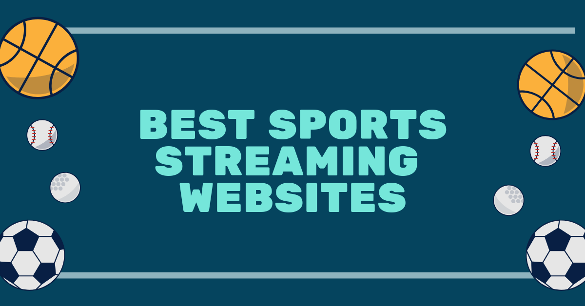 best Sports STREAMING Websites