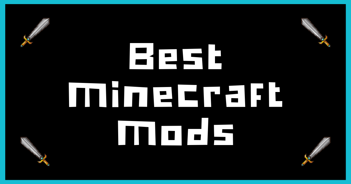 Best Minecraft Mods