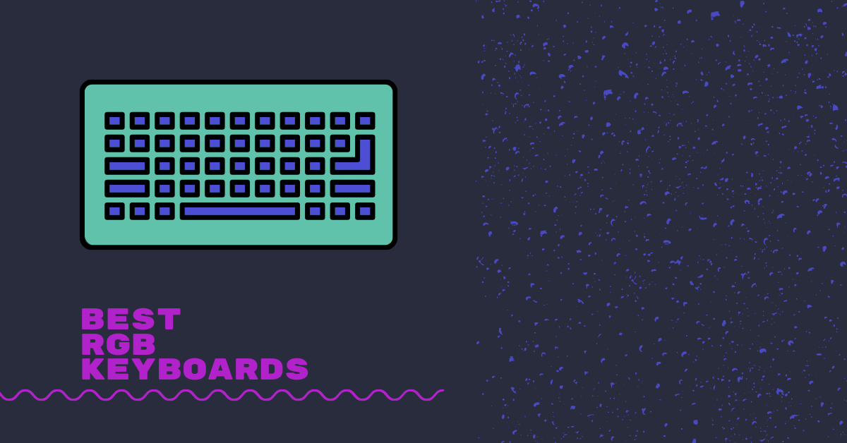 Best RGB Keyboards